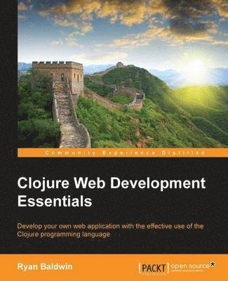 bokomslag Clojure Web Development Essentials