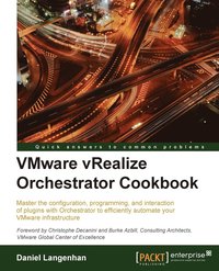 bokomslag VMware vRealize Orchestrator Cookbook