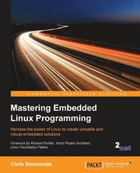 bokomslag Mastering Embedded Linux Programming