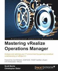 bokomslag Mastering vRealize Operations Manager