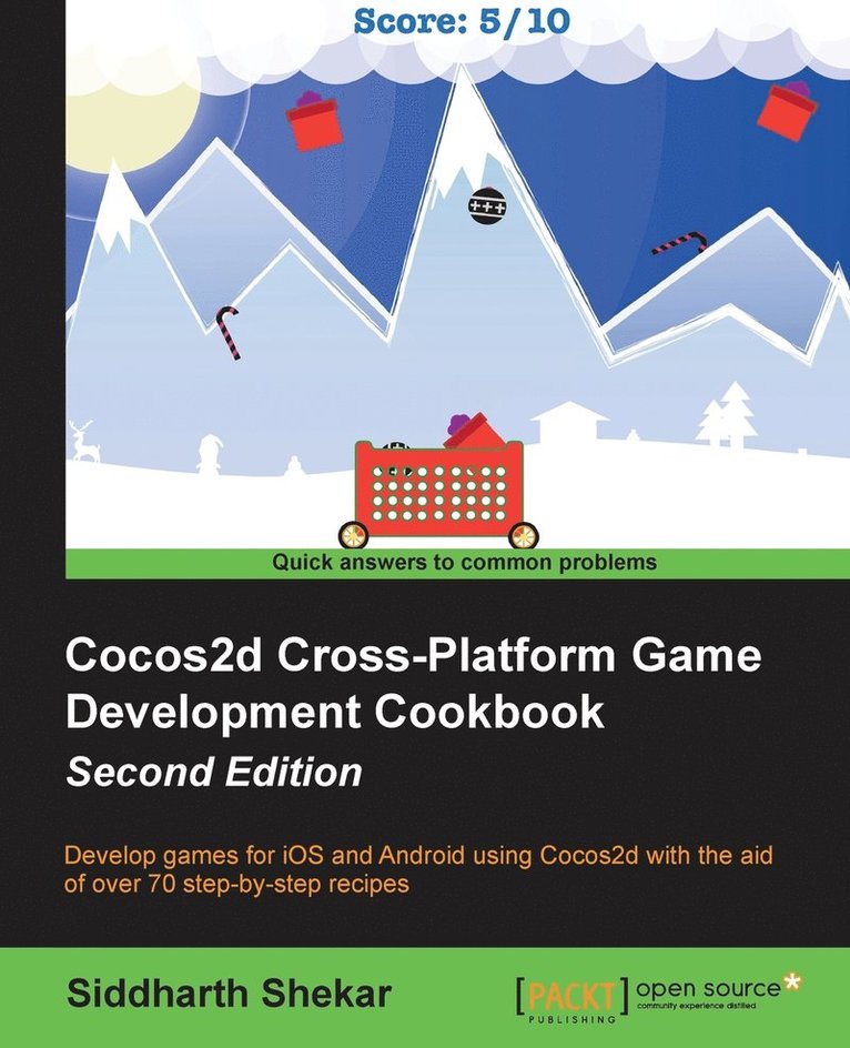 Cocos2d Cross-Platform Game Development Cookbook - 1