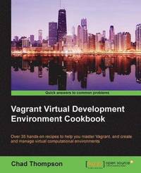 bokomslag Vagrant Virtual Development Environment Cookbook