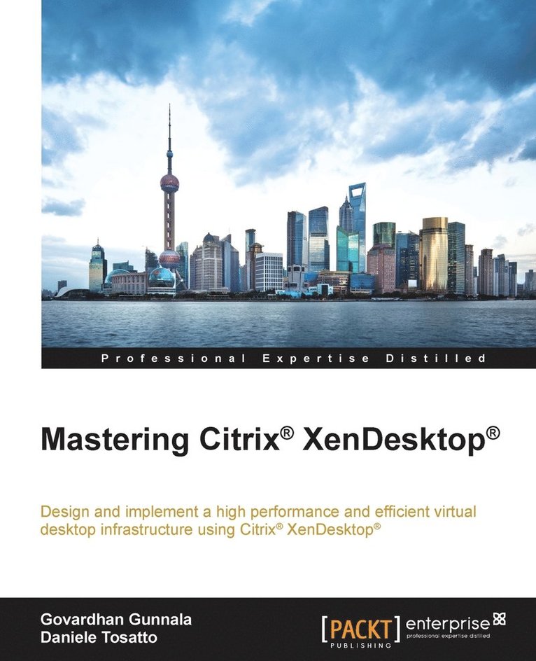 Mastering Citrix (R) XenDesktop (R) 1