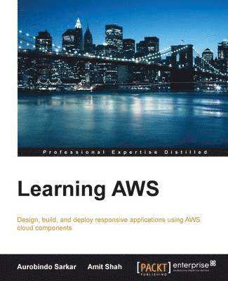 Aurobindo Sarkar, Amit Shah - Learning AWS, Häftad