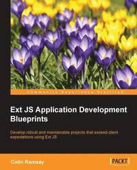 bokomslag Ext JS Application Development Blueprints