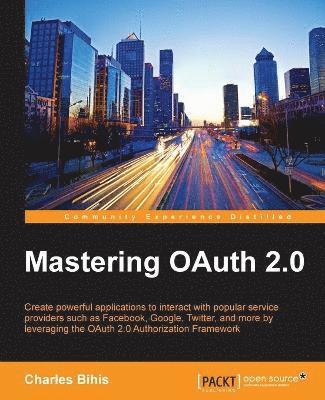 Mastering OAuth 2.0 1