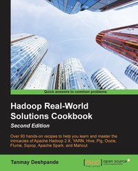 bokomslag Hadoop Real-World Solutions Cookbook -