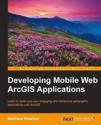 Developing Mobile Web ArcGIS Applications 1