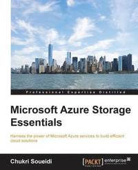 bokomslag Microsoft Azure Storage Essentials