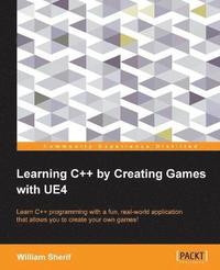 bokomslag Learning C++ by Creating Games with UE4