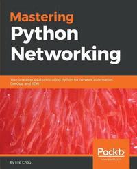 bokomslag Mastering Python Networking