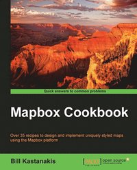 bokomslag Mapbox Cookbook