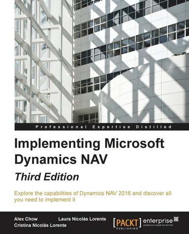 bokomslag Implementing Microsoft Dynamics NAV - Third Edition