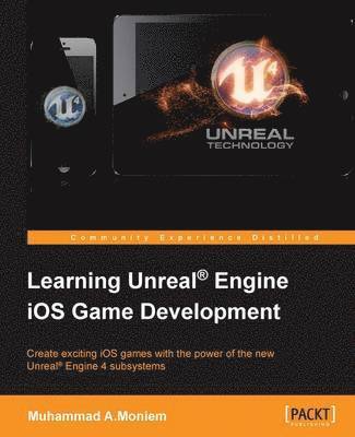 bokomslag Learning Unreal Engine iOS Game Development