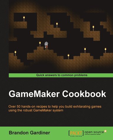 bokomslag GameMaker Cookbook