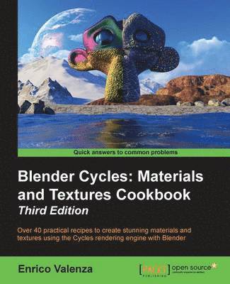 bokomslag Blender Cycles: Materials and Textures Cookbook - Third Edition