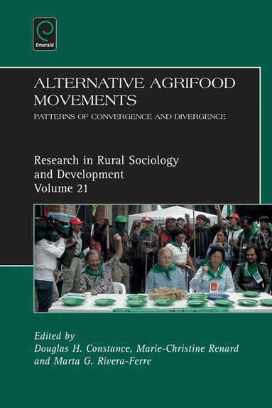 Douglas H. Constance, Marie-Christine Renard, Marta G. Rivera-Ferre - Alternative Agrifood Movements, Inbunden