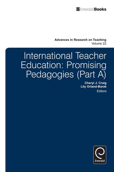 Cheryl J. Craig, Lily Orland-Barak - International Teacher Education, Inbunden