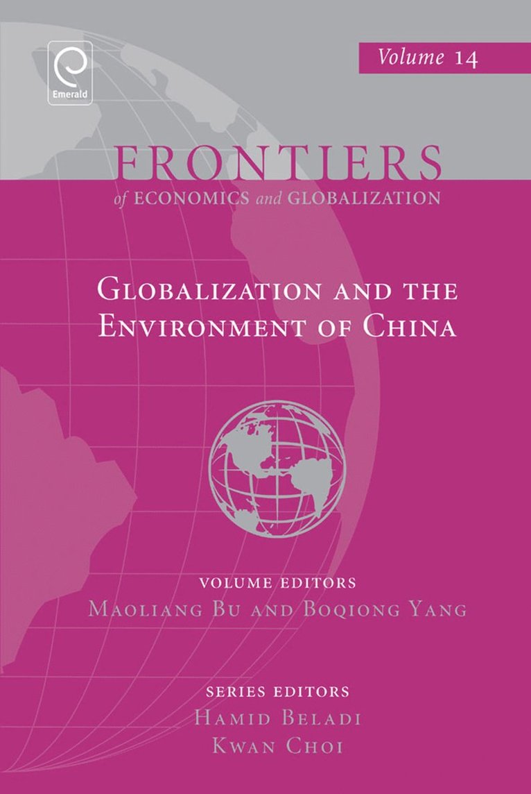 Globalization and the Environment of China 1