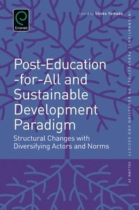 bokomslag Post-Education-for-All and Sustainable Development Paradigm