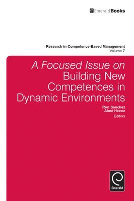 A Focused Issue on Building New Competences in Dynamic Environments 1