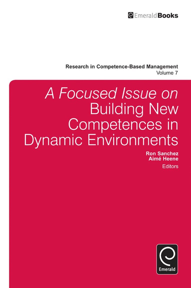 A Focused Issue on Building New Competences in Dynamic Environments 1