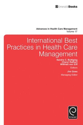 International Best Practices in Health Care Management 1