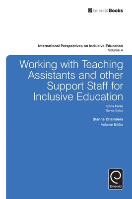 Dianne Chambers, Chris Forlin - Working with Teachers and Other Support Staff for Inclusive Education, Inbunden
