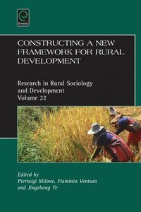 bokomslag Constructing a new framework for rural development