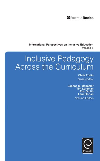 Joanne Deppeler, Tim Loreman, Lani Florian, Ron Smith, Chris Forlin - Inclusive Pedagogy Across the Curriculum, Inbunden