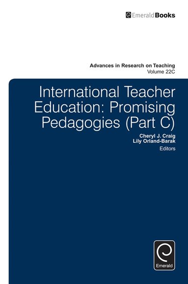 Cheryl J. Craig, Lily Orland-Barak - International Teacher Education, Inbunden