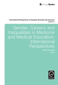 bokomslag Gender, Careers and Inequalities in Medicine and Medical Education