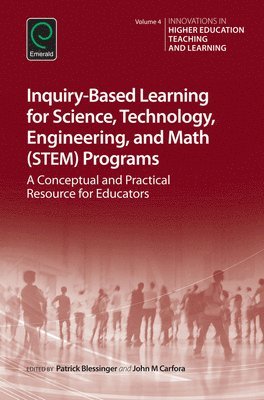 Inquiry-Based Learning for Science, Technology, Engineering, and Math (STEM) Programs 1