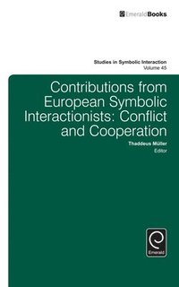 bokomslag Contributions from European Symbolic Interactionists