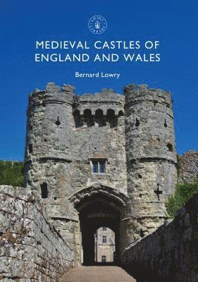 Bernard Lowry - Medieval Castles of England and Wales, Häftad