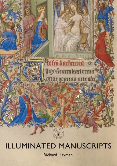 Richard Hayman - Illuminated Manuscripts, Häftad