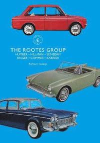 bokomslag The Rootes Group