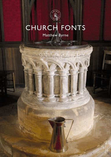 Matthew Byrne - Church Fonts, Häftad