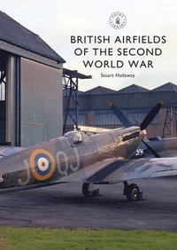 bokomslag British Airfields of the Second World War