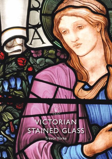 Trevor Yorke - Victorian Stained Glass, Häftad