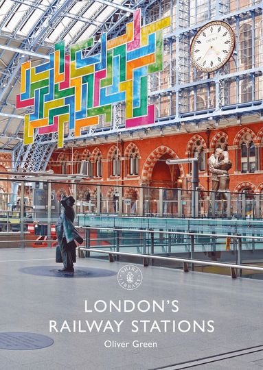 Oliver Green - London's Railway Stations, Häftad