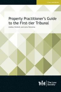 bokomslag Property Practitioner's Guide to the First-tier Tribunal