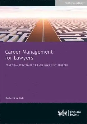 Rachel Brushfield - Career Management for Lawyers, Häftad. Tillgänglighet: Lägg i varukorg