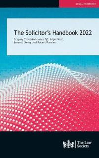 bokomslag The Solicitor's Handbook 2022