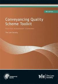 bokomslag Conveyancing Quality Scheme Toolkit