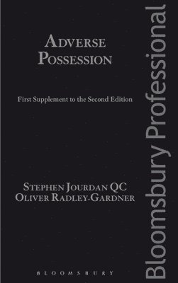 Adverse Possession: First Supplement to the Second Edition 1