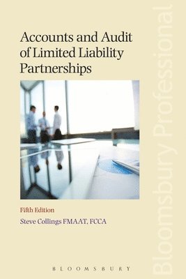Steve Collings - Accounts and Audit of Limited Liability Partnerships, Häftad