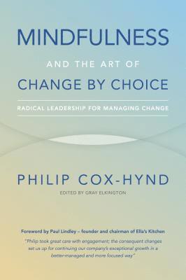 Mindfulness and the Art of Change by Choice 1