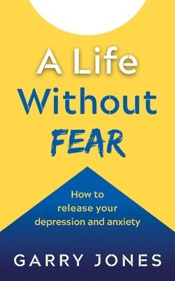 A Life Without Fear 1