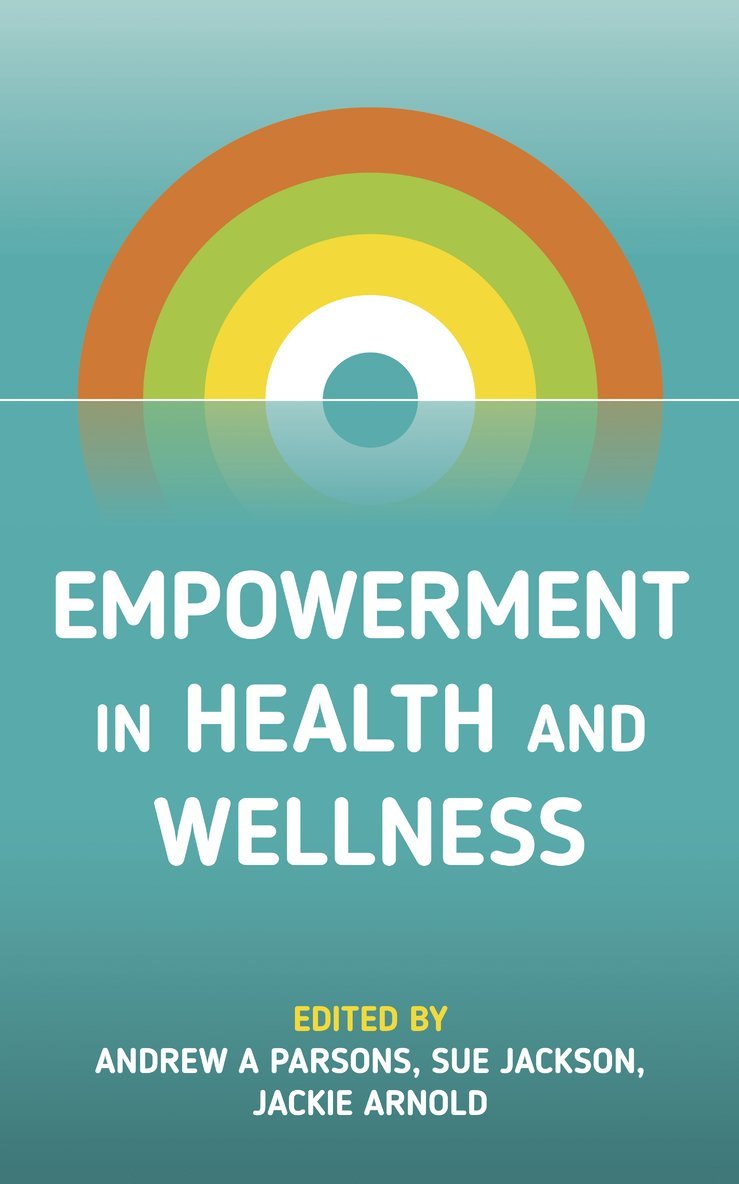 Empowerment in Health and Wellness 1